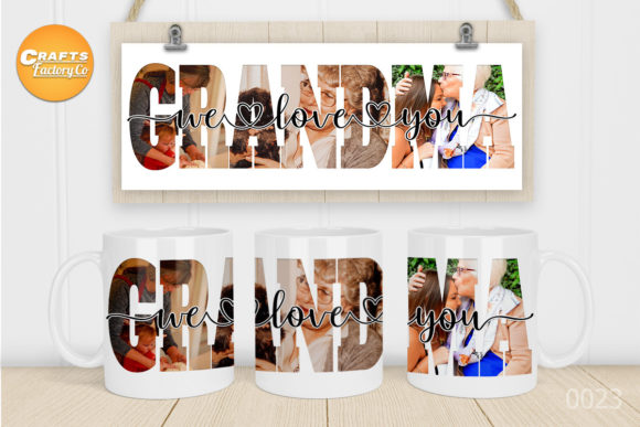 Download We Love You Grandma Mug - Love you Collection