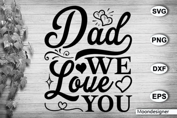 Download Dad We Love You - Love you Collection