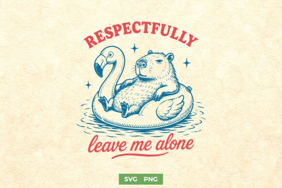 Download Respectfully Leave Me Alone Funny SVG - Funny svg Collection