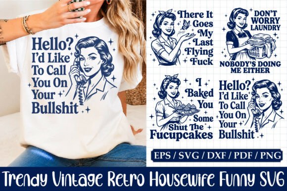 Download Trendy Vintage Retro Housewife Funny SVG - Funny svg Collection
